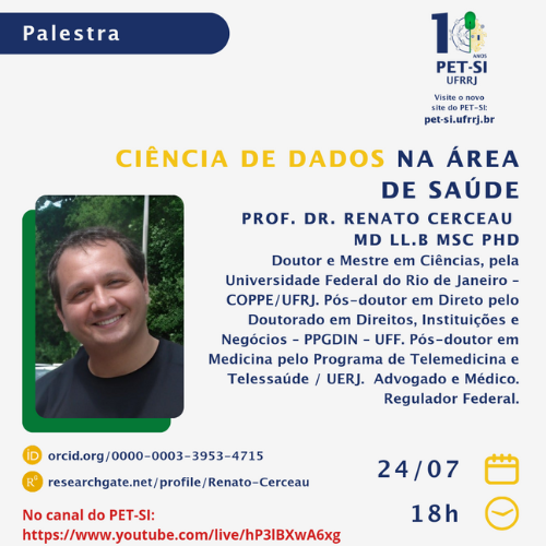 PET-SI receberá palestra do prof. dr. Renato Cerceau sobre Ciência de Dados na Área da Saúde